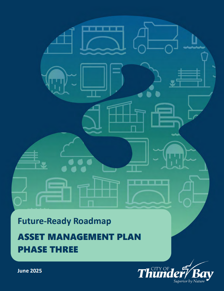 Asset Management Plan Phase Three Cover photo of the City of Thunder Bay Asset Management Plan Phase Three
