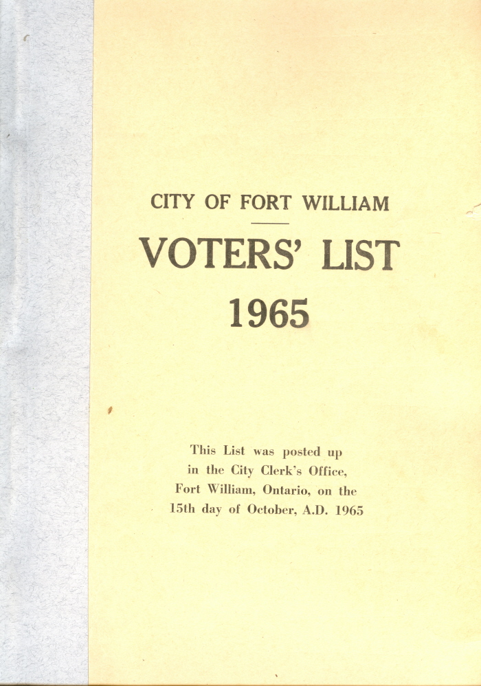 Fort William Voter's Lists, 1965 A blue and beige booklet detailing the voter's lists for Fort William